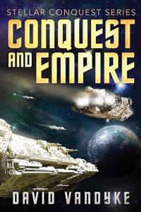 Conquest and Empire