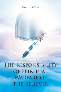 Responsibility of Spiritual Warfare of the Believer