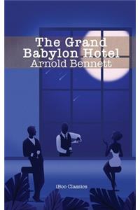 The Grand Babylon Hotel