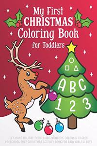 My First Christmas Coloring Book for Toddlers
