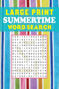 Large Print Summertime Word Search