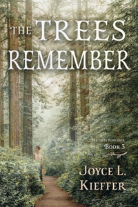 Trees Remember