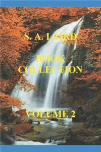 S. A. Laird Book Collection Volume 2