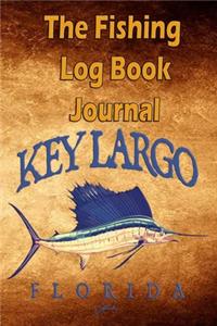 The Fishing Log Book Journal 