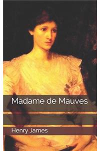 Madame de Mauves