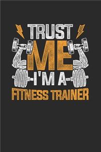 Trust Me I'm A Fitness Trainer