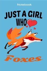 Just A Girl Who Loves Foxes
