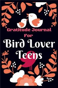Gratitude Journal for Bird Lover Teens