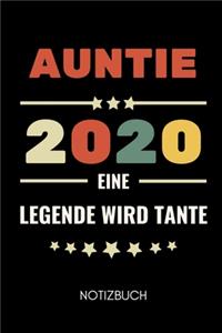 Auntie 2020 Eine Legende Wird Onkel Notizbuch