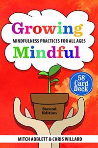 Growing Mindful