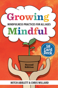 Growing Mindful