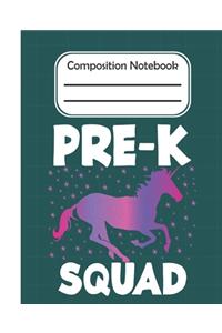 Pre-k Squad - Composition Notebook
