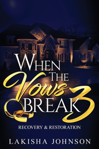 When the Vows Break 3