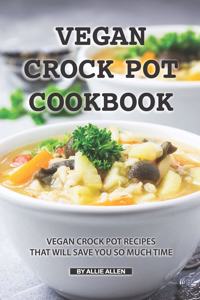 Vegan Crock Pot Cookbook