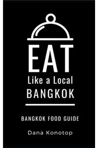 Eat Like a Local- Bangkok