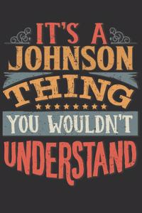 It's A Johnson You Wouldn't Understand