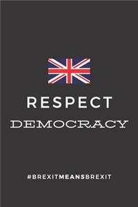 Respect Democracy