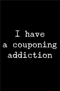 I Have a Couponing Addiction