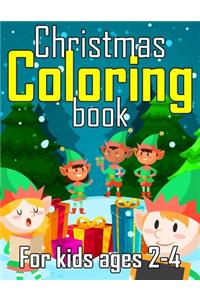 Christmas Coloring Book for Kids Ages 2-4