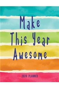 Make This Year Awesome 2020 Planner