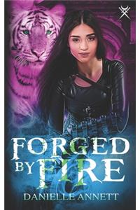 Forged by Fire: An Urban Fantasy Novel