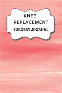 Knee Replacement Surgery Journal