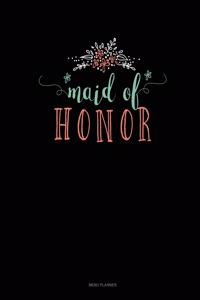 Maid Of Honor