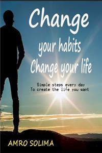 Change your habits