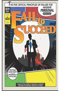 Fail To Succeed