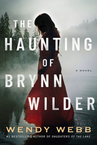 The Haunting of Brynn Wilder