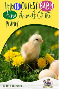 The 10 Cutest Baby Farm Animals On The Planet