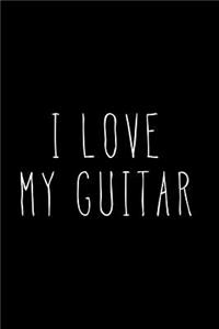 I Love My Guitar