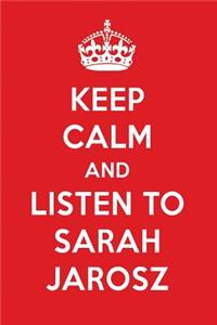 Keep Calm and Listen to Sarah Jarosz