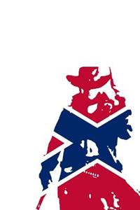 Cowboy: 150 Lined/Ruled Journal Pages Planner Diary Notebook with Country Western Southern Confederate Flag in Red White Blue on the Cover
