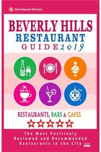 Beverly Hills Restaurant Guide 2019