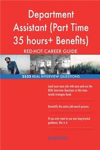 Department Assistant (Part Time 35 hours+ Benefits) Communic... RED-HOT Career;