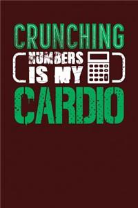 Crunching Numbers Is My Cardio