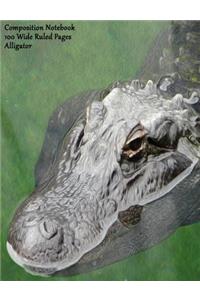 Composition Notebook 100 Wide Ruled Pages Alligator