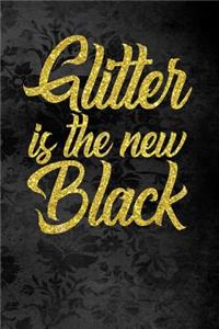 Glitter Is the New Black