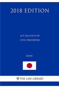 Act on Costs of Civil Procedure (Japan) (2018 Edition)