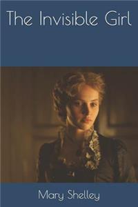 The Invisible Girl