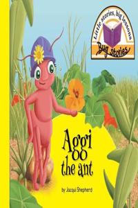 Aggi the ant