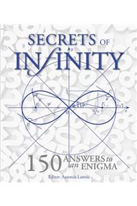 Secrets of Infinity