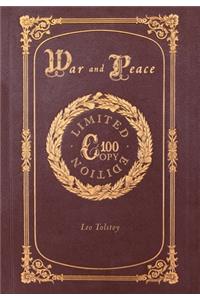 War and Peace (100 Copy Limited Edition)