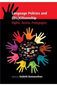 Language Policies and (Dis)Citizenship