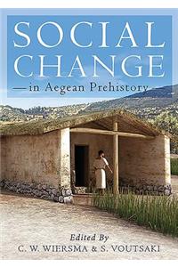 Social Change in Aegean Prehistory