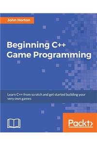 Beginning C++ Game Programming