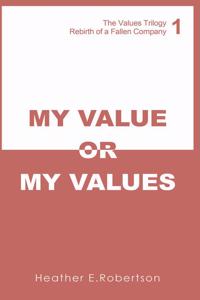My Value or My Values - Redeeming Customers' Trust