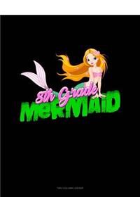 8th Grade Mermaid: Unruled Composition Book