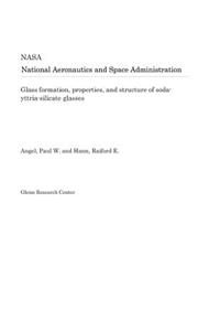 Glass Formation, Properties, and Structure of Soda-Yttria-Silicate Glasses
